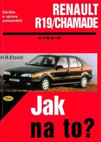 Renault R19/Chamade od 11/88 do 1/96