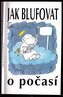 Jak blufovat o počasí