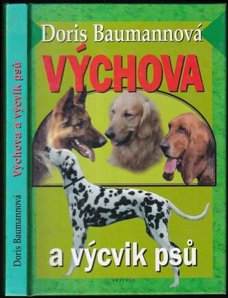 Výchova a výcvik psů