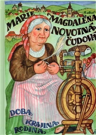 Marie Magdaléna Novotná - Čudová