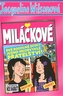 Miláčkové
