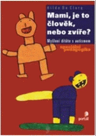 Mami, je to člověk, nebo zvíře