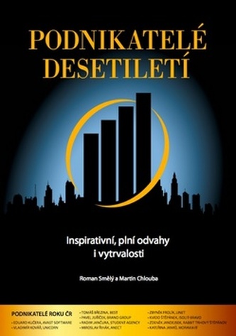 Podnikatelé desetiletí Podnikatelé desetiletí