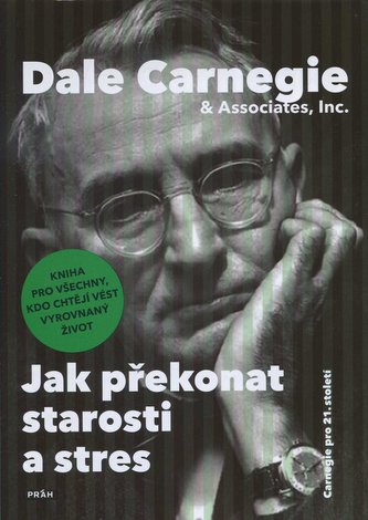 Jak překonat starosti a stres