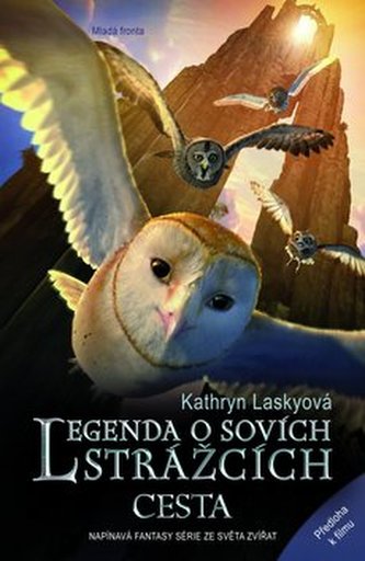 Legenda o sovích strážcích  Cesta