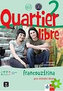 Quartier libre 2 Francouzština pro střední školy
