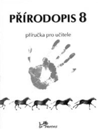 Přírodopis 8 Příručka pro učitele