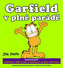Garfield v plné parádě