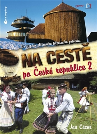 Na cestě po České republice 2 Na cestě po České republice 2