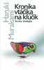 Kronika vtáčika na kžúčik