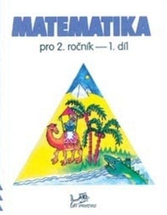Matematika pro 2. ročník 1. díl