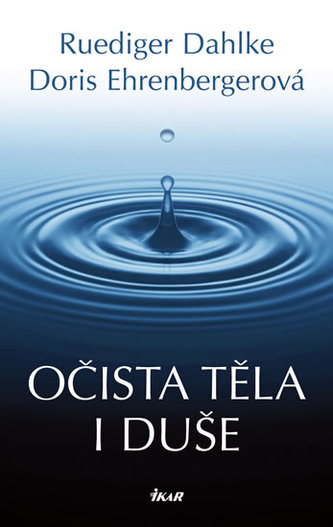 Očista těla i duše Očista těla i duše