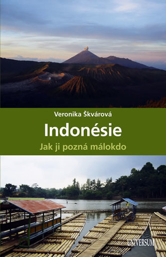 Indonésie, jak ji pozná málokdo