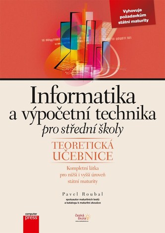Informatika a výpočetní technika pro SŠ