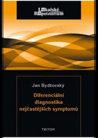 Diferenciální diagnostika nejčastějších symptomů