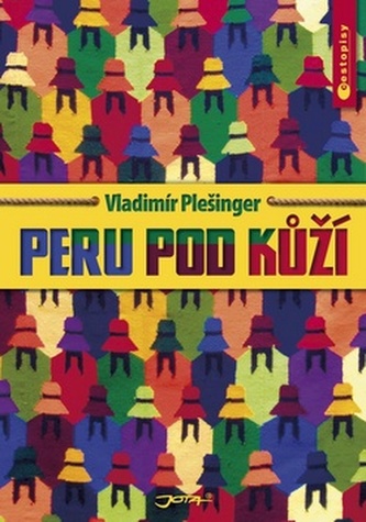 Peru pod kůží