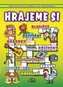 Hrajeme si