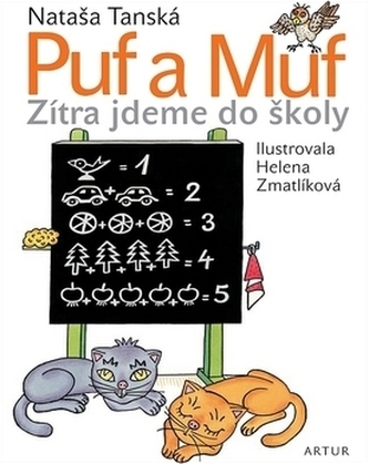 Puf a Muf Zítra jdeme do školy