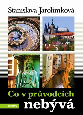 Co v průvodcích nebývá