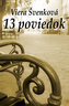 13 poviedok