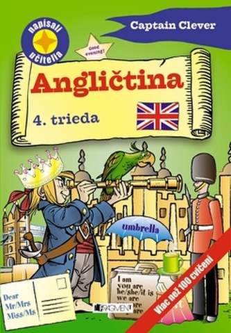 Angličtina 4. trieda Captain Clever Angličtina 4. trieda Captain Clever