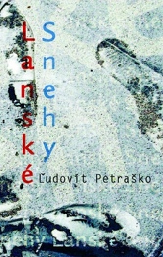 Lanské snehy Lanské snehy