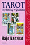 Tarot Techniky výkladu