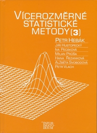 Vícerozměrné statistické metody 3