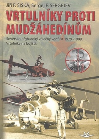 Vrtulníky proti Mudžahedínům