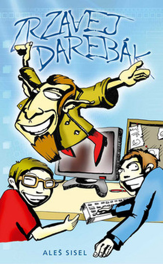 Zrzavej darebák