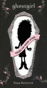 Ghostgirl I Vítejte na onom světe