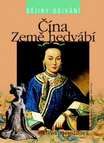 Čína země hedvábná