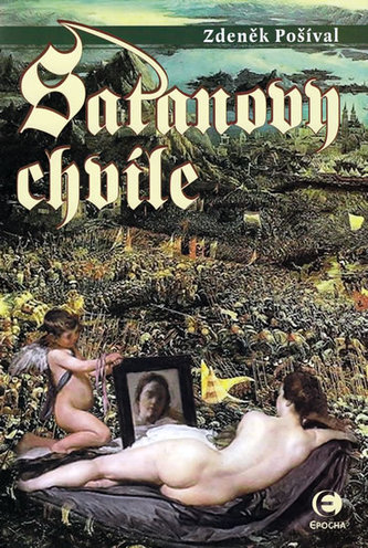 Satanovy chvíle Satanovy chvíle