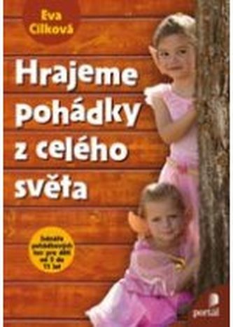 Hrajeme pohádky z celého světa