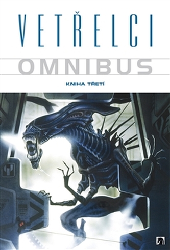 Vetřelci Omnibus Kniha třetí