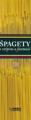 Špagety - s vtipem a fantazií - 2. vydání