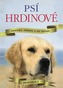 Psí hrdinové