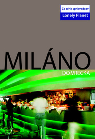 Miláno do vrecka - Lonely Planet