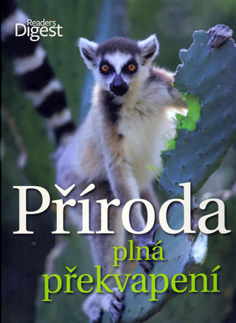 Příroda plná překvapení Příroda plná překvapení