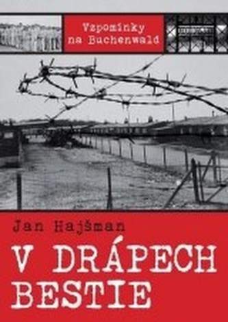V drápech bestie Vzpomínky na Buchenwald
