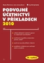 Podvojné účetnictví v příkladech 2010