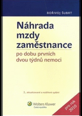 Náhrada mzdy zaměstnance po dobu prvních dvou týdnů nemoci