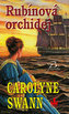 Rubínová orchidej