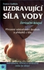 Uzdravující síla vody - Derivační koupel