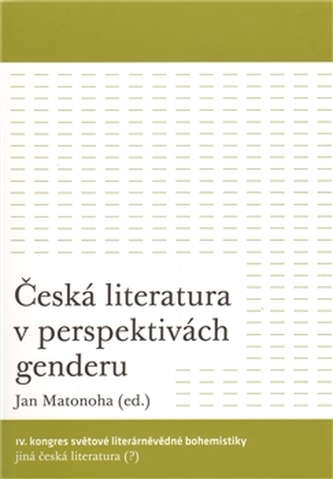 Česká literatura v perspektivách genderu