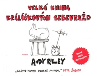 Velká kniha králíčkových sebevražd