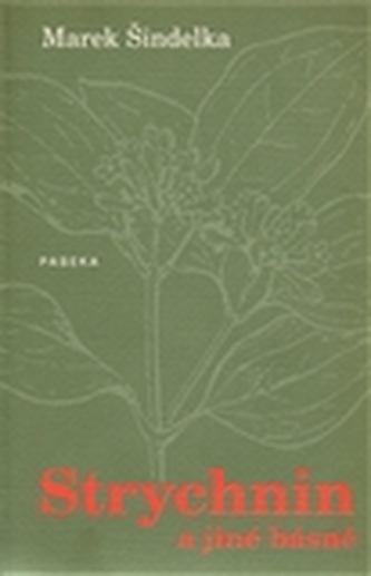 Strychnin a jiné básně
