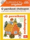 O perníkové chaloupce a 5 dalších pohádek B.Němcové