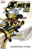 X-Men: První třída: Nejsvětlejší zítřek