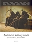 Architekti kultury smrti